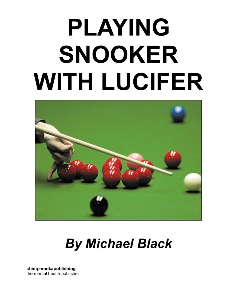 Playing Snooker With Lucifer