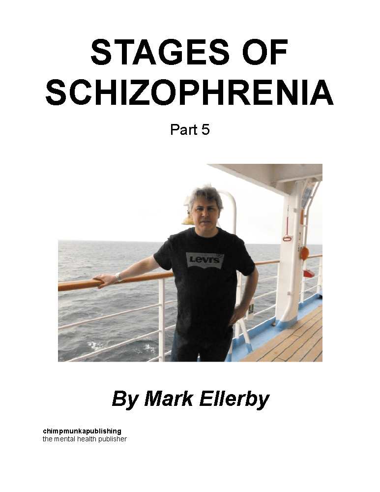 Stages of Schizophrenia Part 5